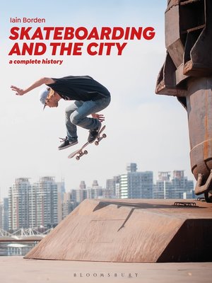 cover image of Skateboarding and the City
